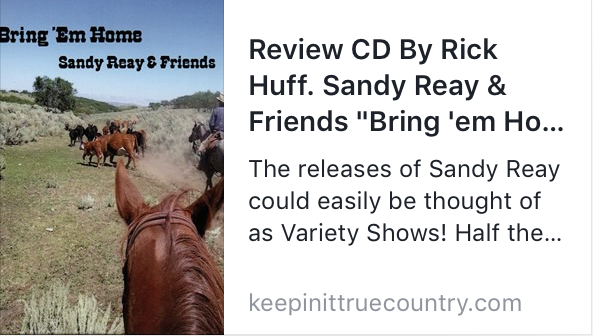 Bring 'Em Home CD Sandy Reay Terry Nash a photo of a cattle round-up from horseback CD Review by Rick Huff